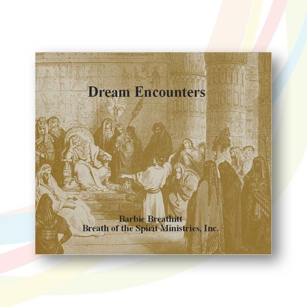 Dream Encounters CD teaching series