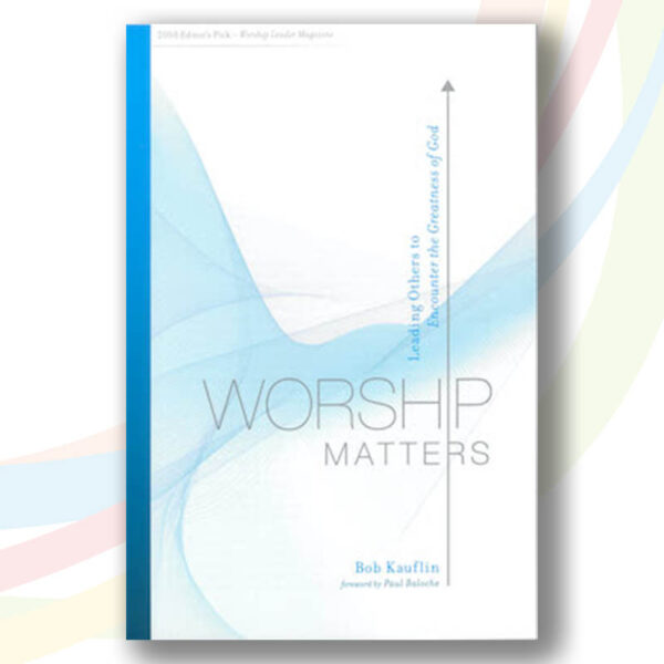 Worship Matters