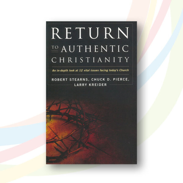 Return to Authentic Christianity