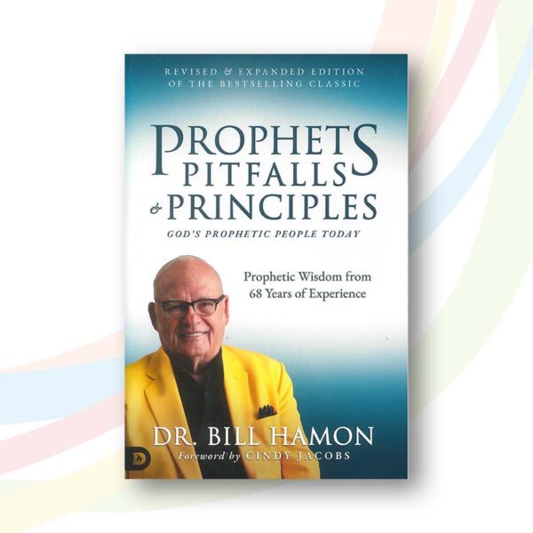 Prophets Pitfalls and Principles - Revised & Expanded Edition